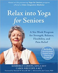 Relax into Yoga for Seniors: A Six Week Program