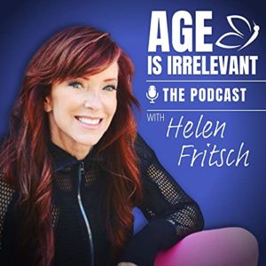 age is irrelevant podcast