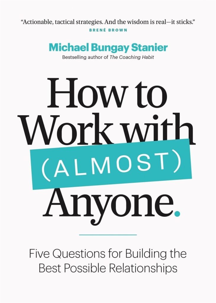 How to Work With (Almost) Anyone - Book Cover